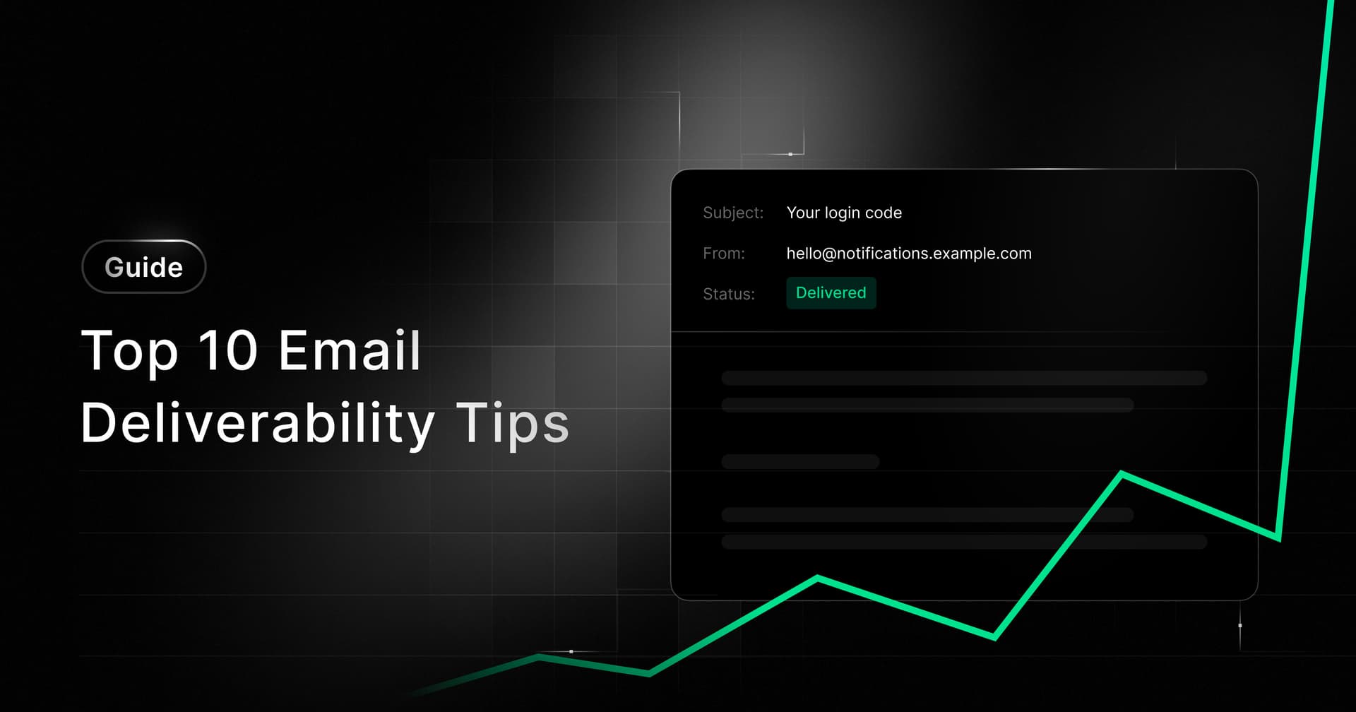 Top 10 Email Deliverability Tips